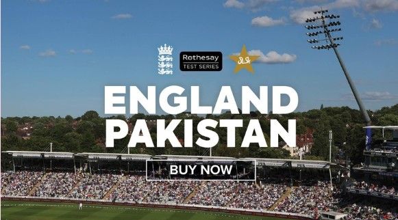 England vs Pakistan Test Tickets England vs Pakistan Test Tickets